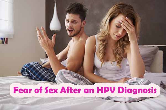 Scared to Have Sex After Getting HPV