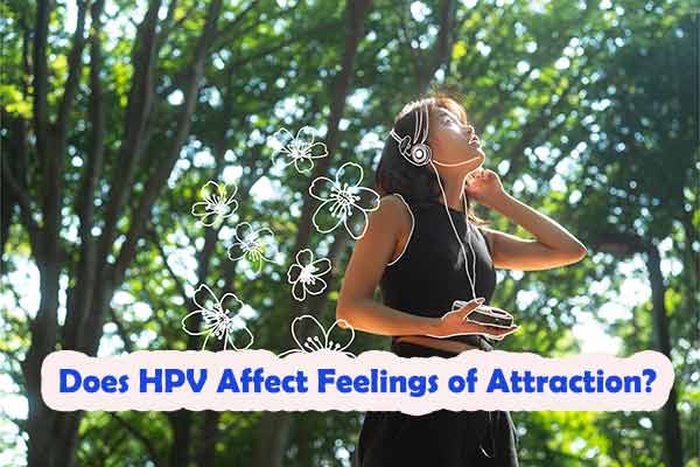 Does HPV Affect Feelings of Attraction?