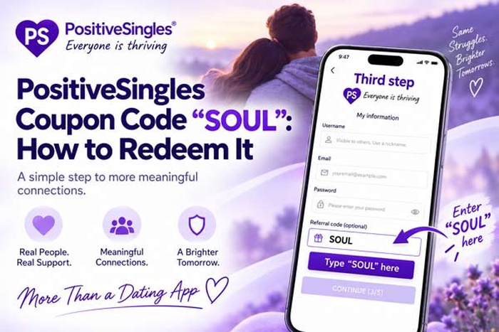 PositiveSingles Coupon Code, PositiveSingles coupon code SOUL, PositiveSingles promo code, PositiveSingles discount code, PositiveSingles referral code, SOUL referral code, PositiveSingles premium discount, PositiveSingles coupon 2026, PositiveSingles membership deal, PositiveSingles bonus days