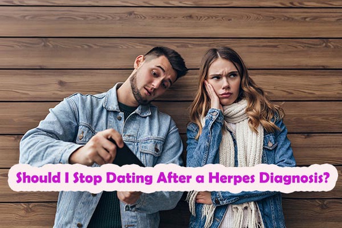Should I Stop Dating After a Herpes Diagnosis?