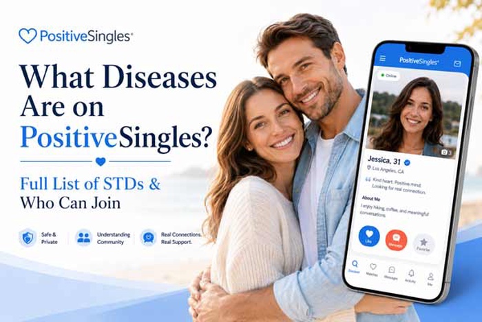 What diseases are on PositiveSingles? What STDs are allowed on PositiveSingles?