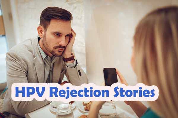 HPV Rejection Stories