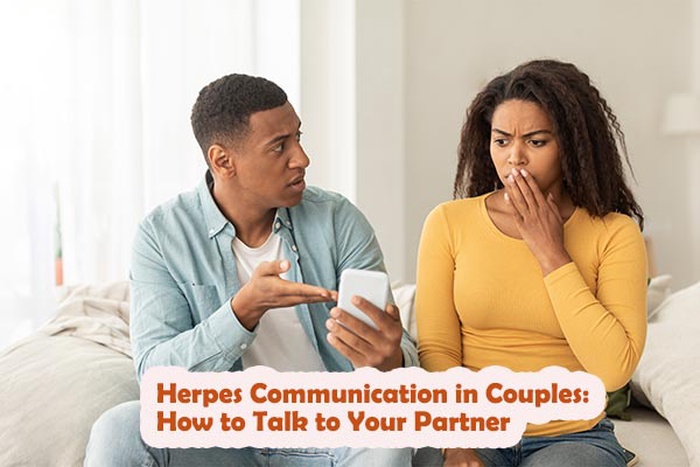 How to Have a Herpes Conversation in a Relationship, Herpes Communication in Couples,