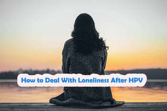 Loneliness After an HPV Diagnosis: Why It Happens and How to Cope