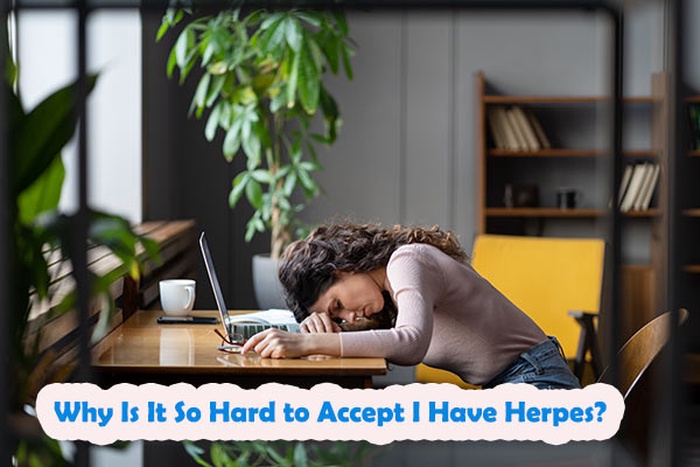 Why Is It So Hard to Accept I Have Herpes?