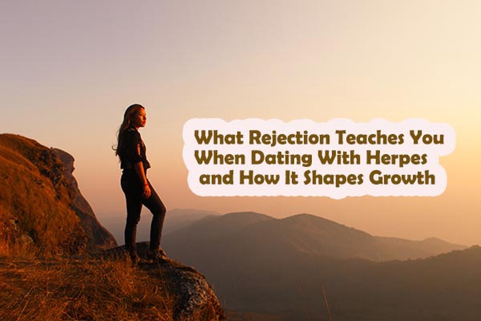 What Rejection Teaches You When Dating With Herpes and How It Shapes Growth