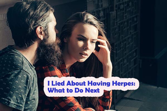 I Lied About Having Herpes: What to Do Next and How to Take Responsibility