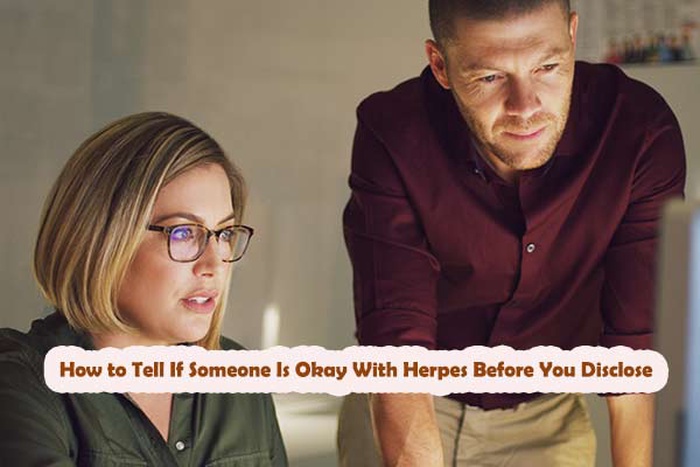 Ways to gauge a partner&rsquo;s reaction to herpes before telling them