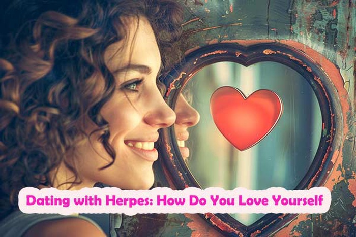 Dating with Herpes: How Do You Love Yourself After a Herpes Diagnosis?