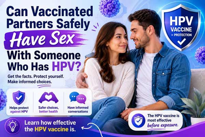 HPV vaccine and sex safety, sex with HPV vaccinated partner, can vaccinated people get HPV, HPV transmission vaccinated partner, HPV risk after vaccination, vaccinated vs unvaccinated HPV risk, HPV vaccine protection against all strains, can vaccinated partner still get HPV from me, I have HPV but my partner is vaccinated, can you spread HPV after vaccine
