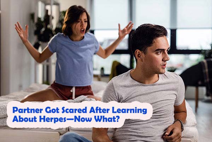My Partner Got Scared After Learning About Herpes &mdash; Now What?