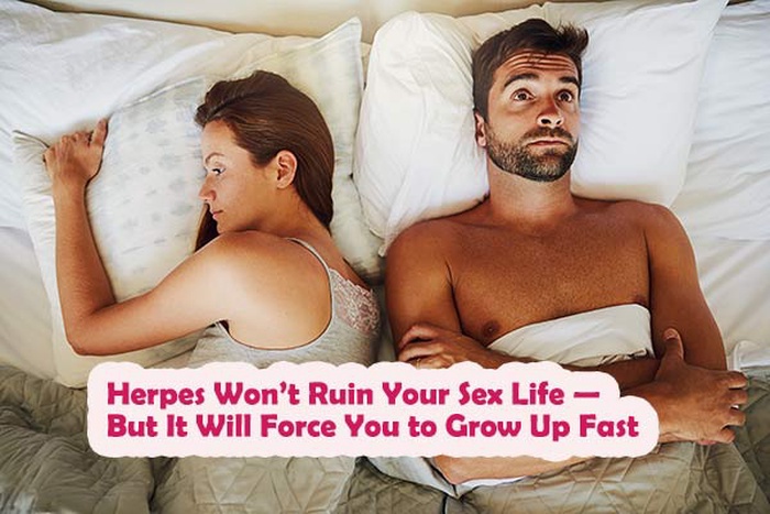 herpes won’t ruin your sex life but it will force you to grow up fast, sex life after herpes diagnosis, how herpes changes sex life, how herpes changes your dating and sex life