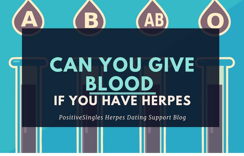 Can You Give Blood If You Have Herpes