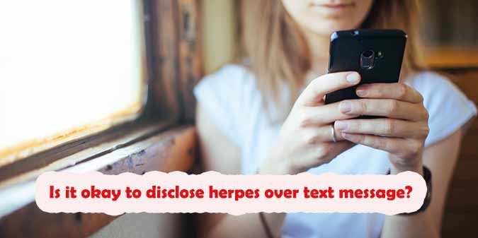 Is It Okay to Disclose Herpes Over Text Message