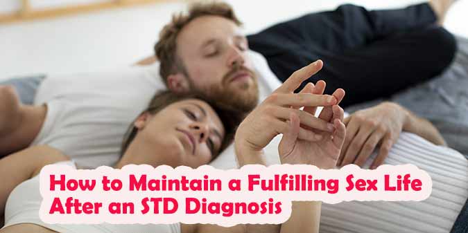 Can you still have a healthy sex life with an STD?