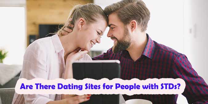 Are There Dating Sites for People with STDs?