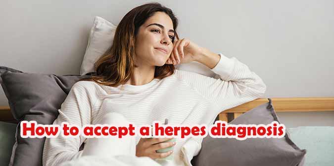 How to Accept a Herpes Diagnosis