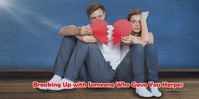 Breaking Up with Someone Who Gave You Herpes
