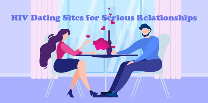 HIV dating for serious relationships