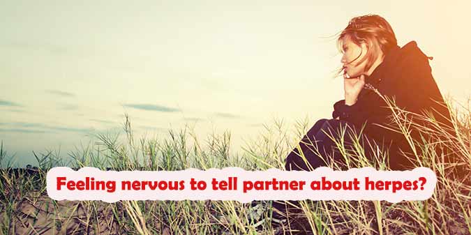 Nervous to Tell Partner About Herpes