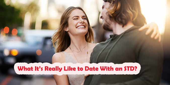 What It’s Really Like to Date With an STD